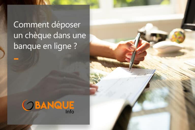 deposer un chèque dans une banque en ligne