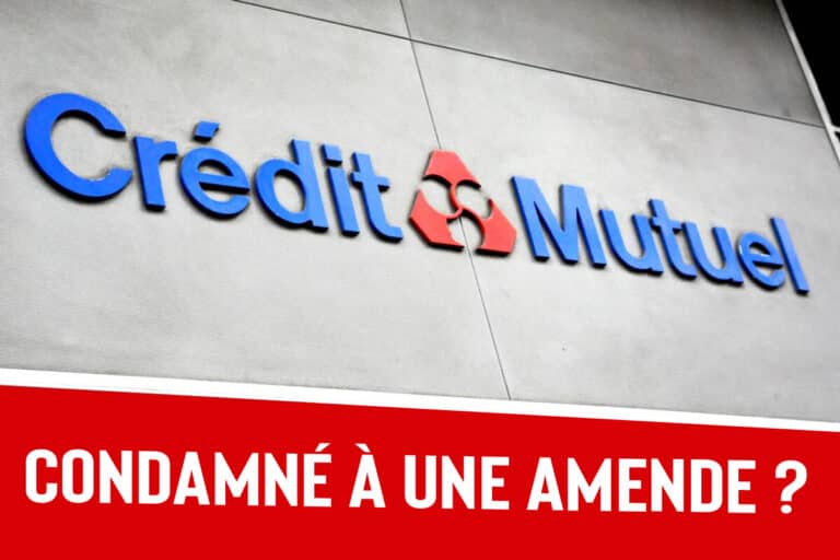 Crédit Mutuel condamné
