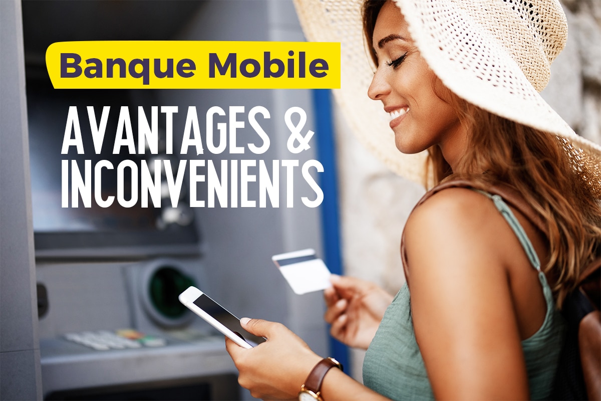 Femme souriante utilisant son smartphone et une carte bancaire à un distributeur automatique avec le texte "Banque Mobile - Avantages & Inconvénients" en évidence.