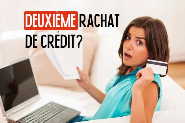 Possibilité de faire un deuxième rachat de crédits